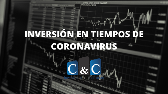 INVERSIÓN EN TIEMPOS DE CORONAVIRUS