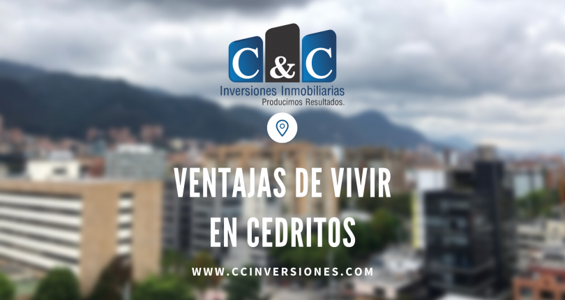 Ventajas de vivir en Cedritos
